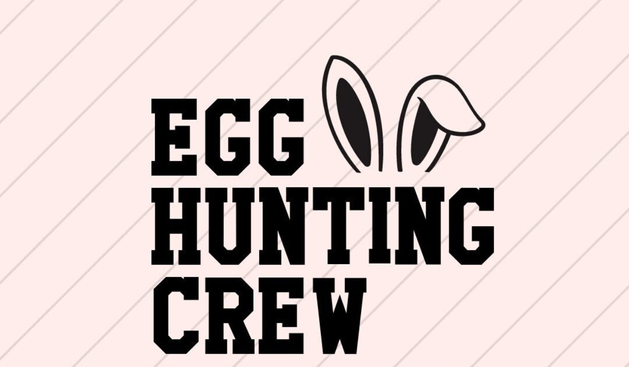 Egg hunting crew