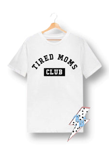 Tired Moms club