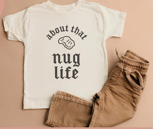 Nug life